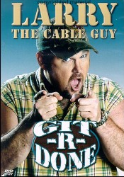 cover Larry the Cable Guy: Git-R-Done